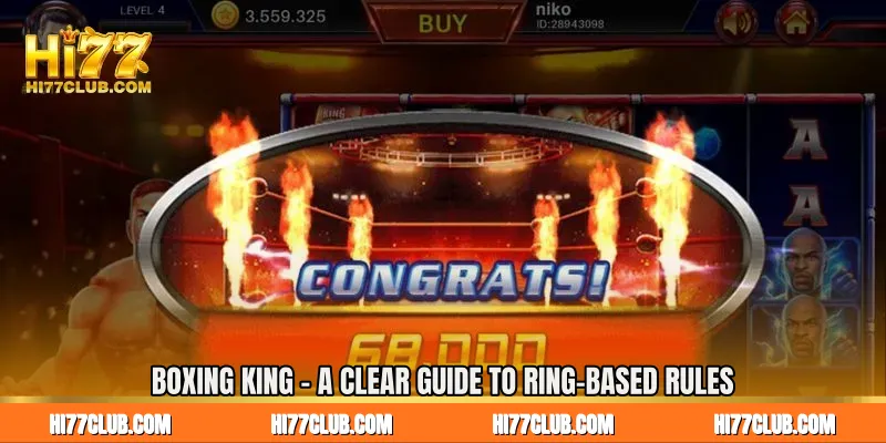 Boxing King - A Clear Guide to Ring-Based Rules